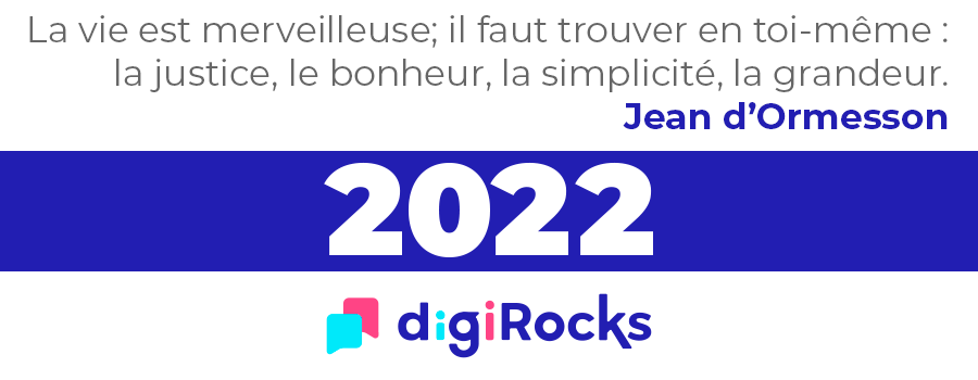Nous avions un rêve de managers du digital #digiRocks / Nos vœux 2023