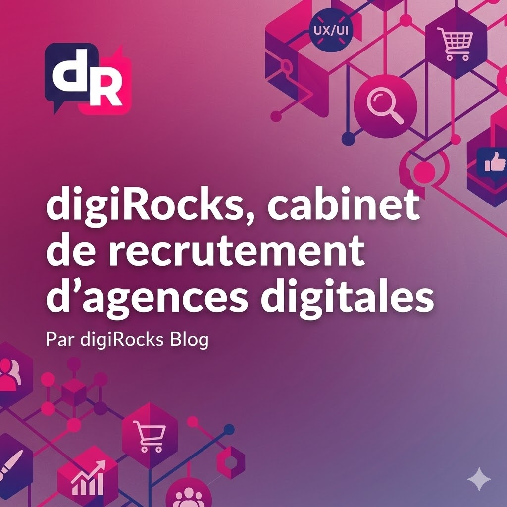 Cabinet De Recrutement Digital - Digirocks 12 digirocks agence